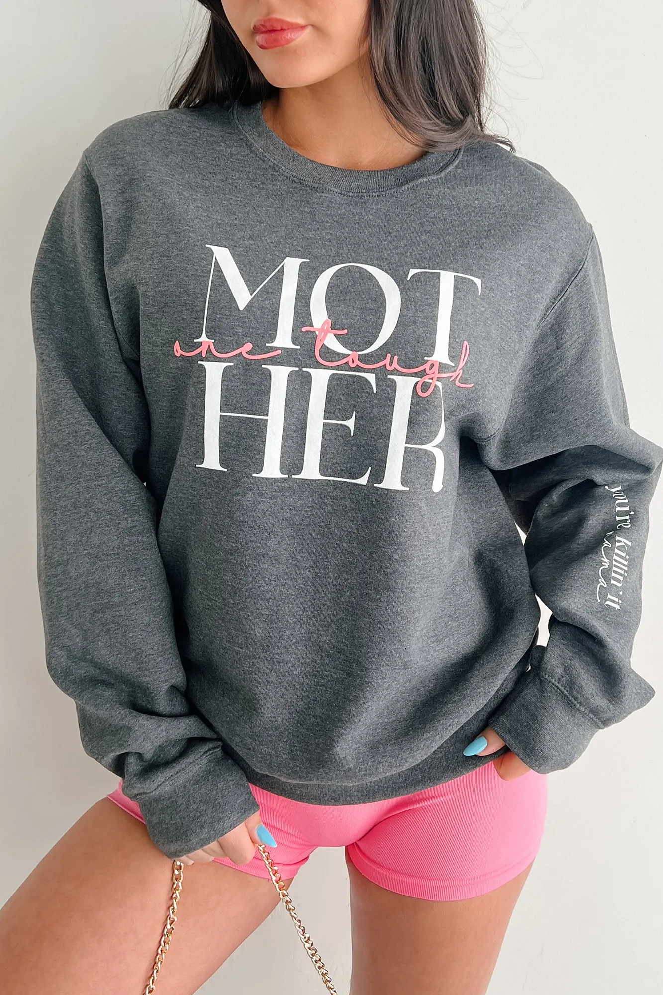 "One Tough Mother" Graphic Sweatshirt (Charcoal)