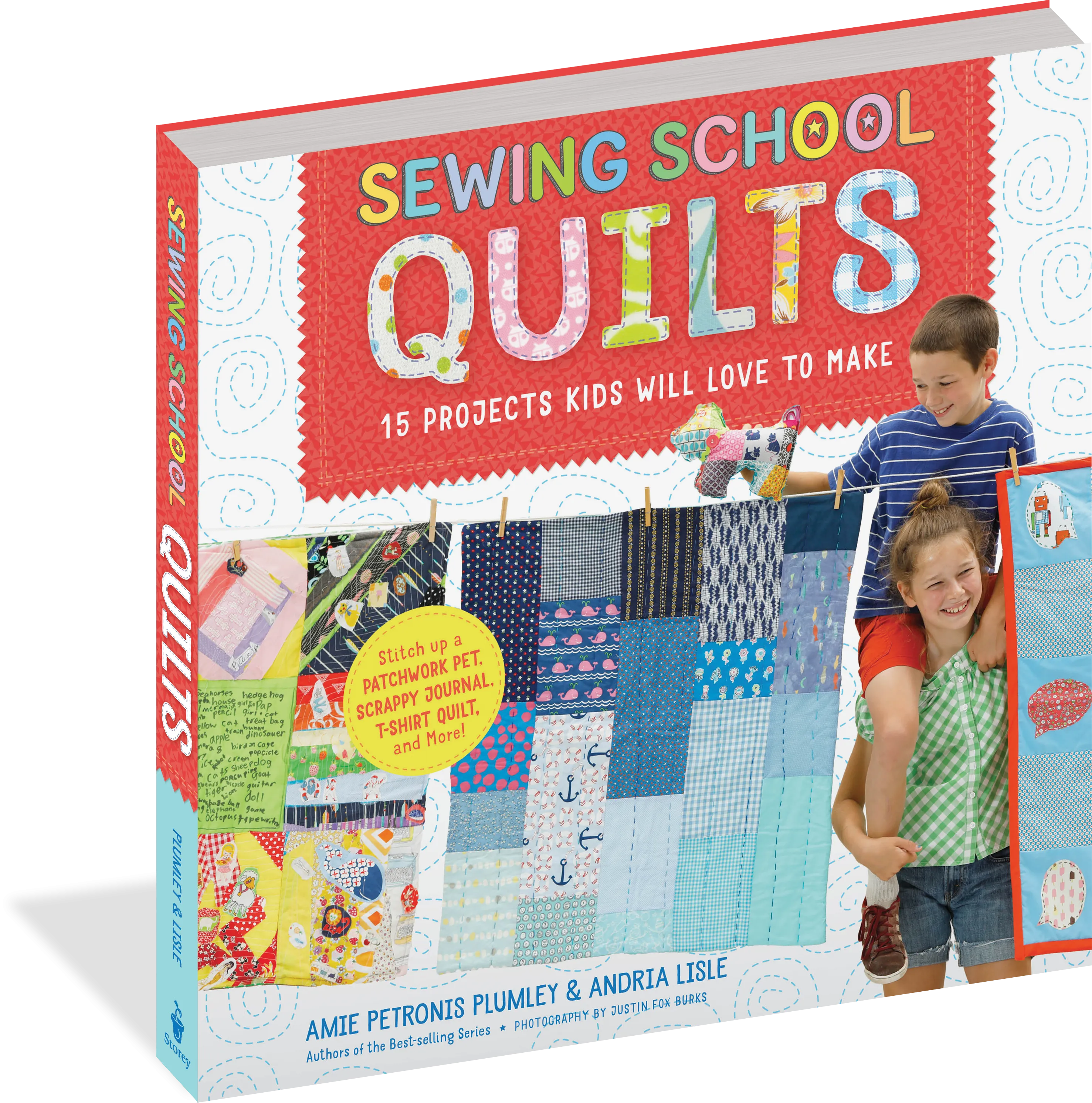 Sewing School Quilts - 15 Projects Kids Will Love To Make