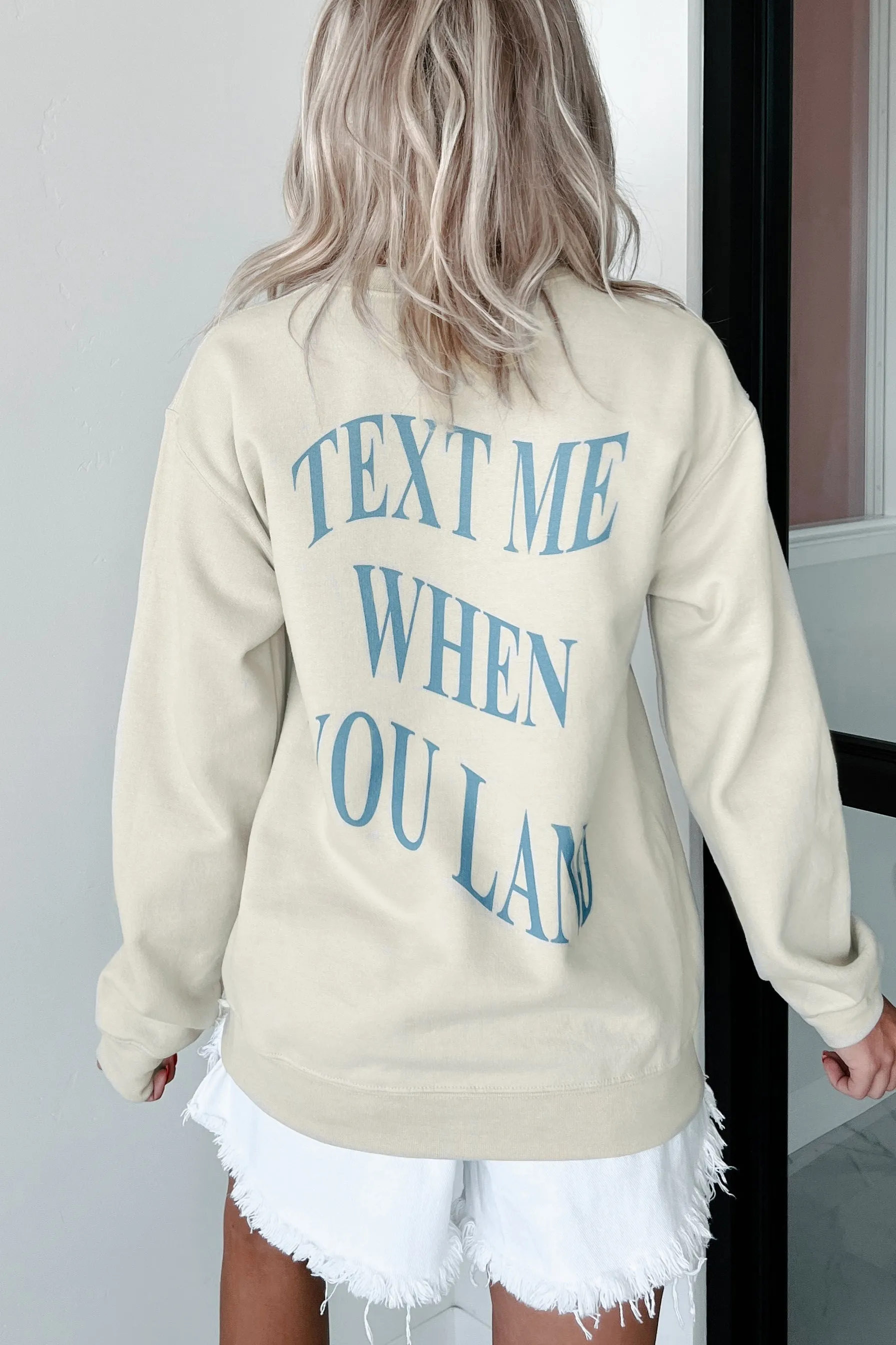 When You Land Double-Sided Graphic Sweatshirt (Taupe)